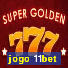 jogo 11bet