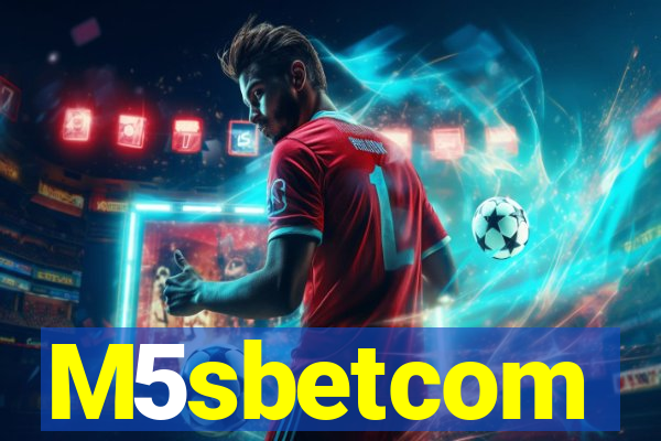 M5sbetcom