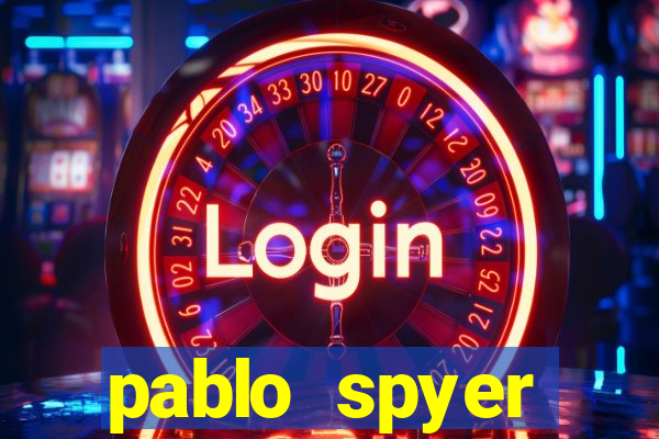 pablo spyer namorada atual