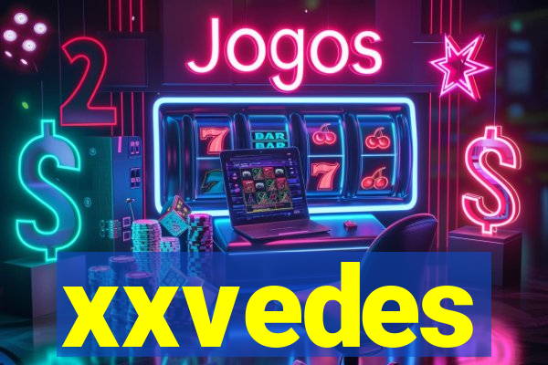 xxvedes