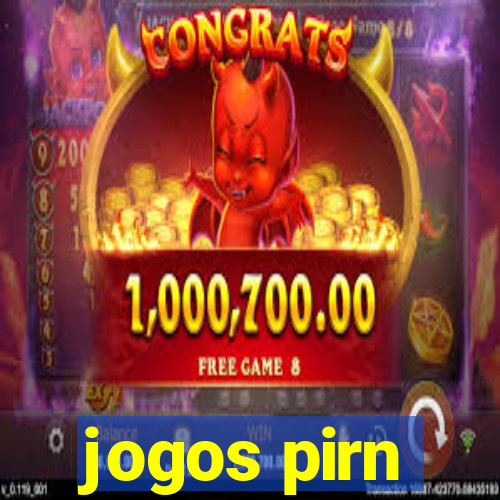 jogos pirn