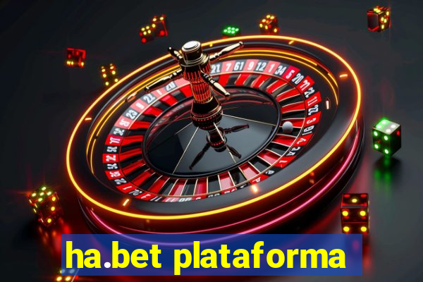 ha.bet plataforma