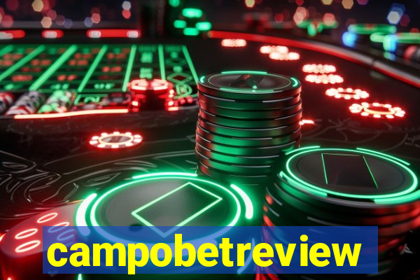 campobetreview