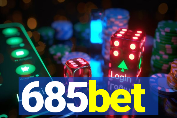 685bet