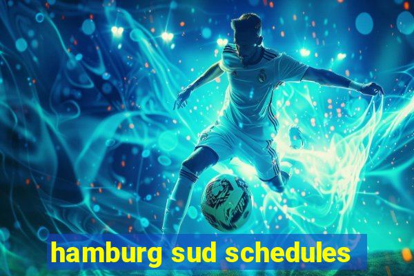 hamburg sud schedules