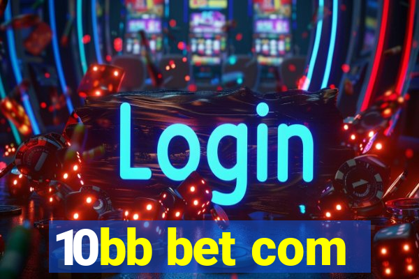 10bb bet com