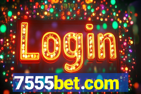 7555bet.com