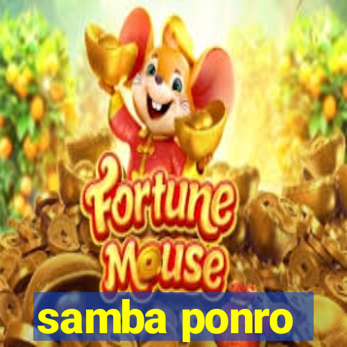 samba ponro