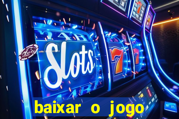 baixar o jogo street fighter