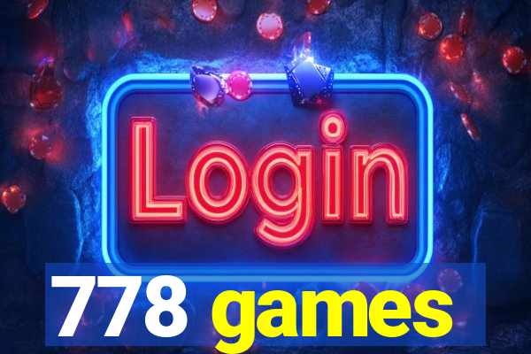 778 games