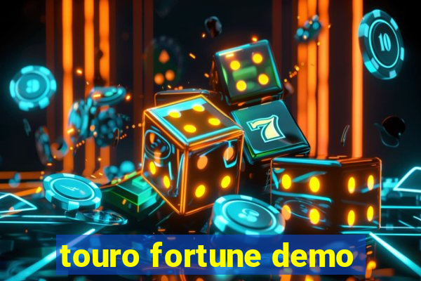 touro fortune demo