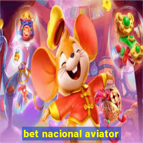 bet nacional aviator