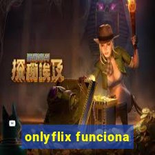 onlyflix funciona