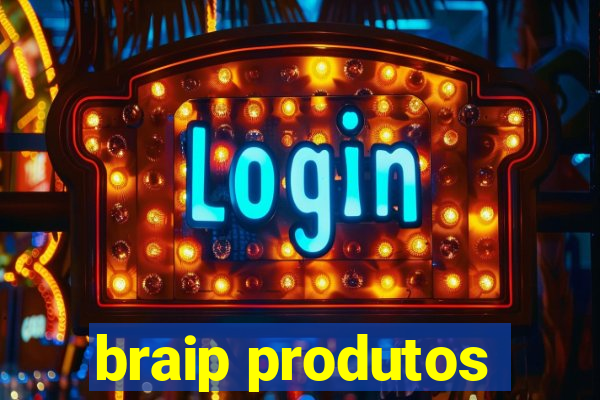 braip produtos