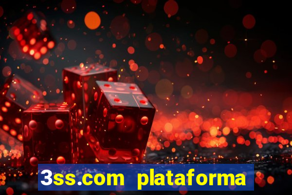 3ss.com plataforma de jogos