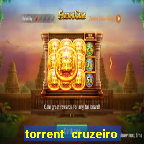 torrent cruzeiro das loucas