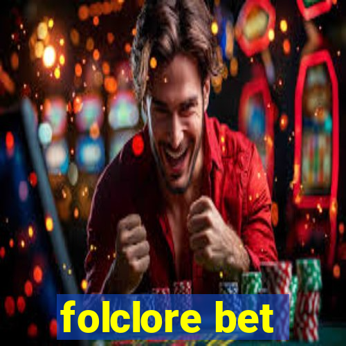 folclore bet