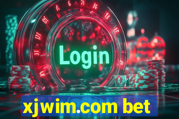 xjwim.com bet