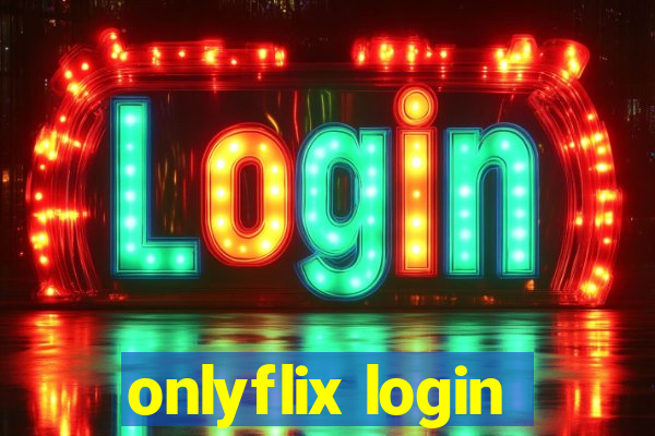 onlyflix login