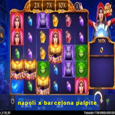 napoli x barcelona palpite