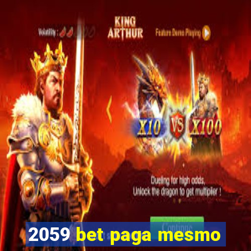 2059 bet paga mesmo