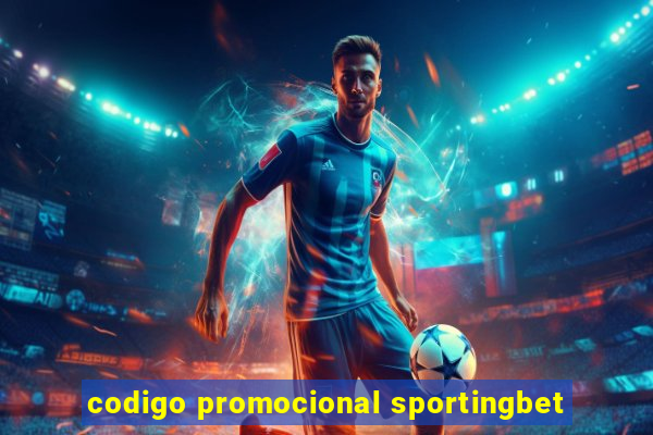 codigo promocional sportingbet