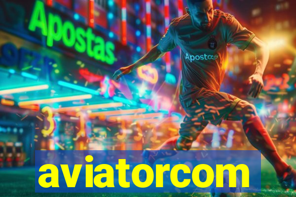 aviatorcom