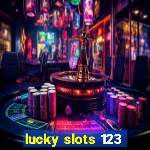 lucky slots 123