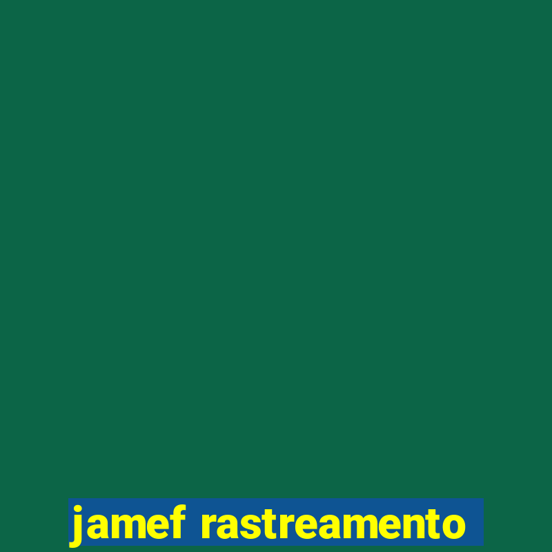 jamef rastreamento