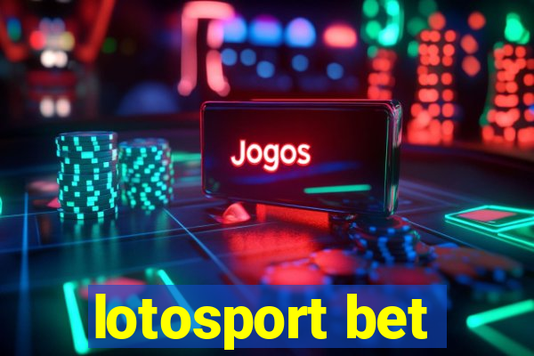 lotosport bet