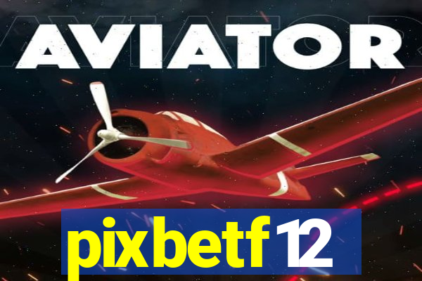 pixbetf12