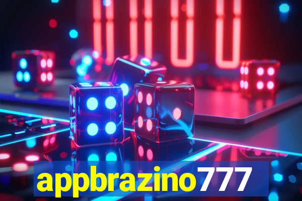 appbrazino777