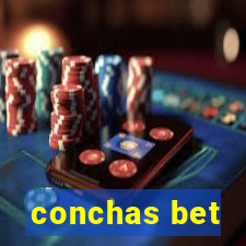 conchas bet