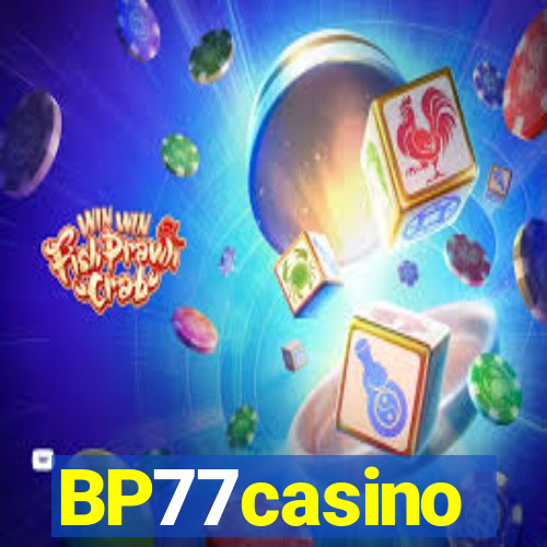 BP77casino