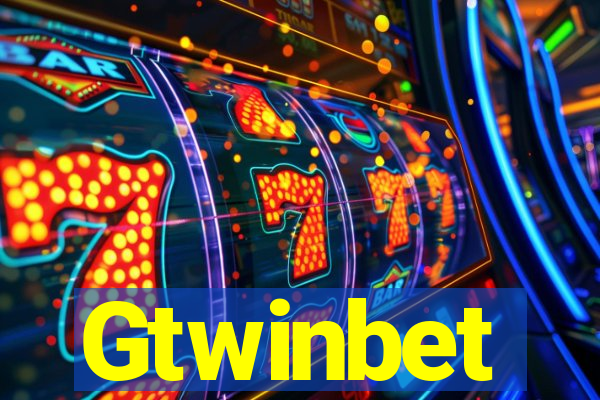 Gtwinbet