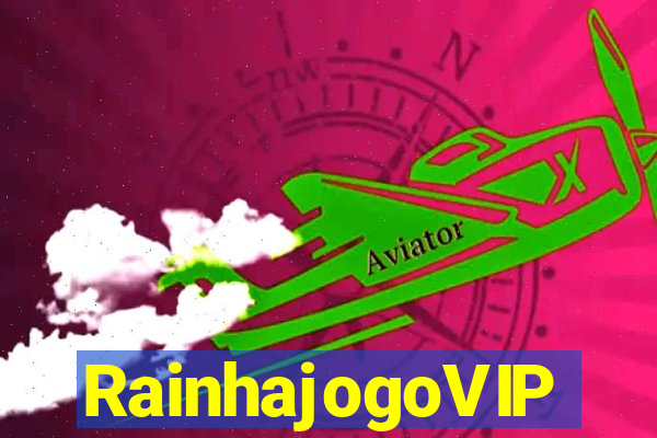 RainhajogoVIP