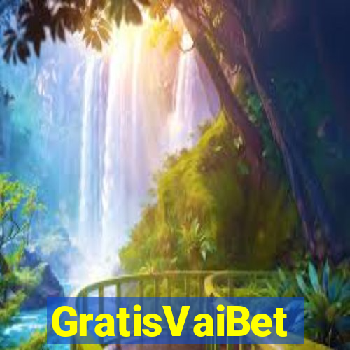 GratisVaiBet