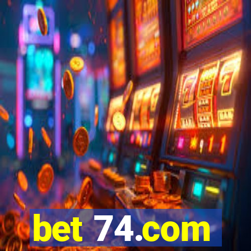 bet 74.com