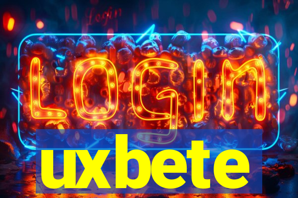 uxbete