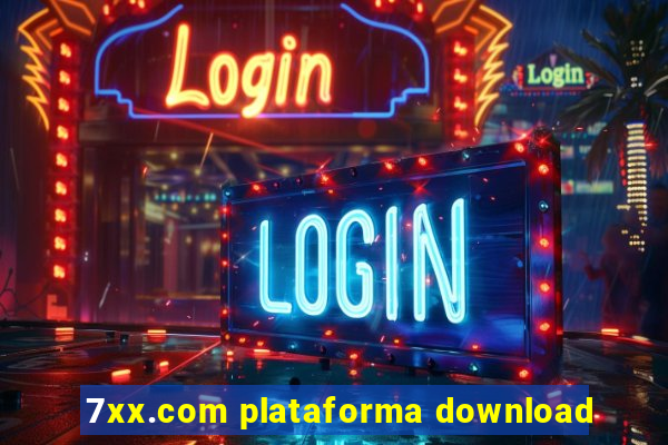 7xx.com plataforma download