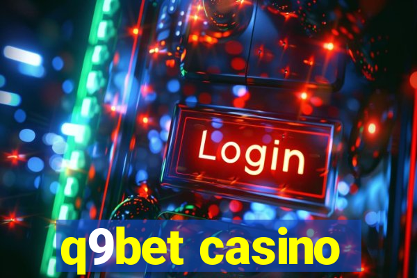 q9bet casino