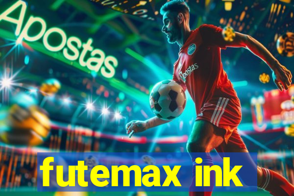 futemax ink