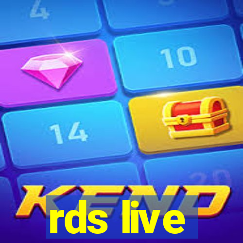 rds live