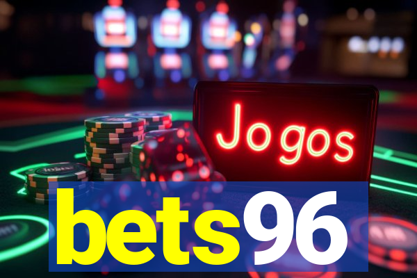 bets96