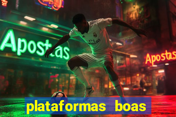 plataformas boas para jogar fortune tiger