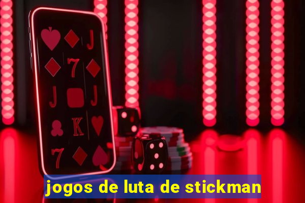 jogos de luta de stickman