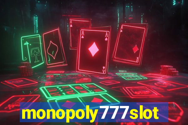 monopoly777slots.com