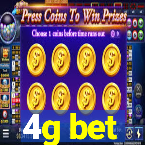 4g bet