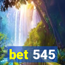 bet 545