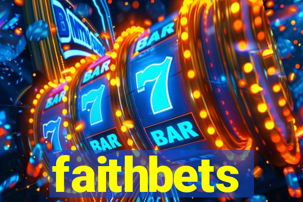 faithbets